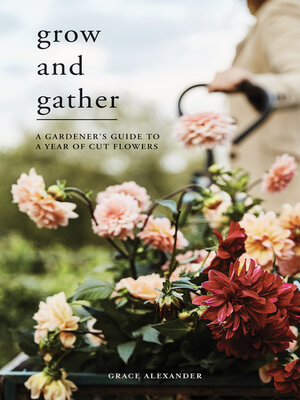 cover image of Grow and Gather